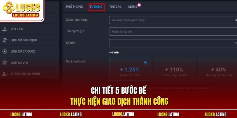 Chi tiết 5 bước để thực hiện giao dịch thành công