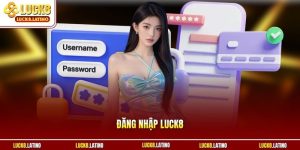 Đăng nhập LUCK8