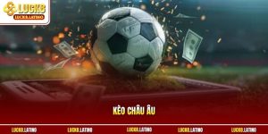 Kèo châu Âu